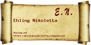 Ehling Nikoletta névjegykártya